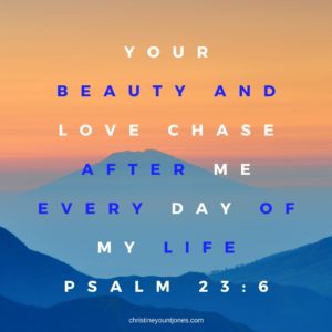 %22your-beauty-and-love-chase-after-me-every-day-of-my-life-%22-3